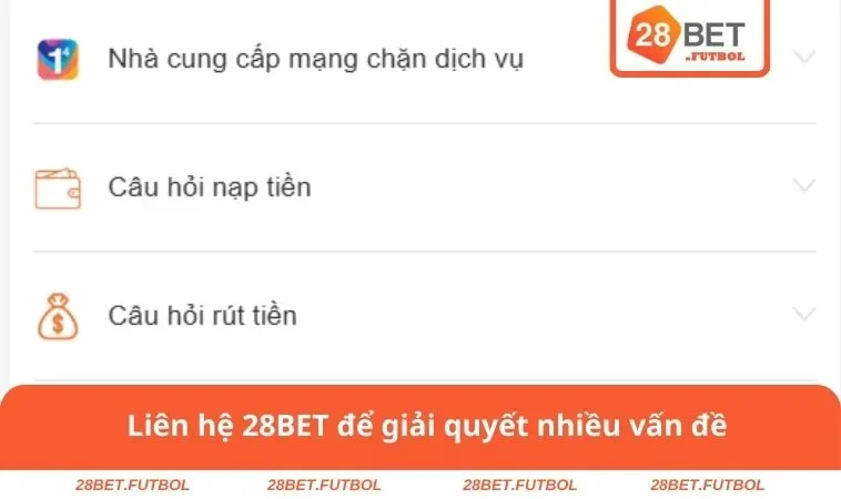 Liên hệ 28BET 1 Liên hệ 28BET để giải quyết nhiều vấn đề