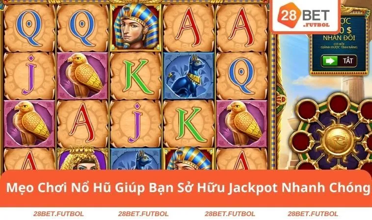 Mẹo chơi nổ hũ