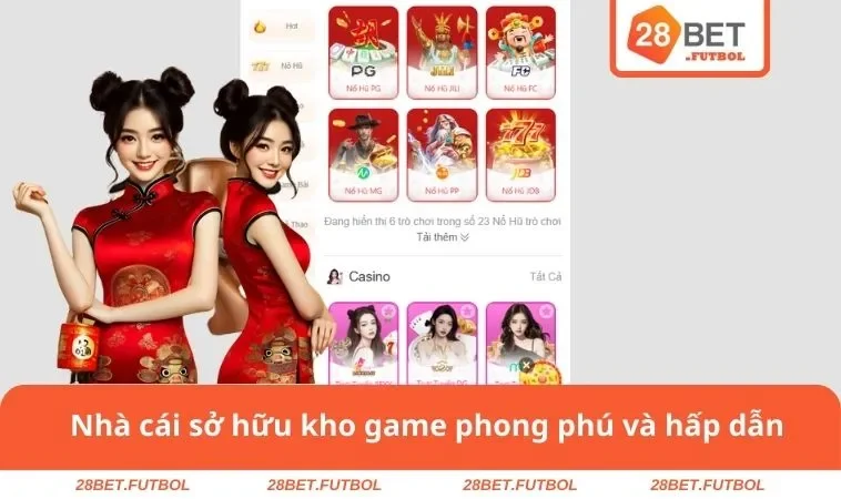 Giới thiệu 28BET 3 Nhà cái sở hữu kho game phong phú và hấp dẫn