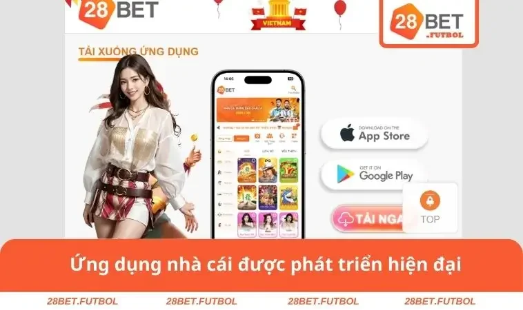 28bet 32 Ứng dụng nhà cái được phát triển hiện đại